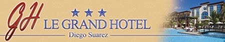 Le Grand Hôtel de Diego Suarez